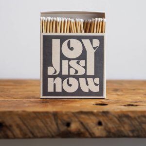 JOY IS NOW - Letterpress luxury matches by Archivist