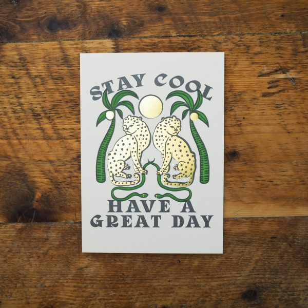 Stay Cool - Archivist Letter Press Card.